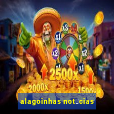 alagoinhas not铆cias