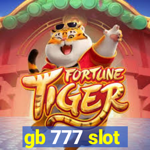 gb 777 slot