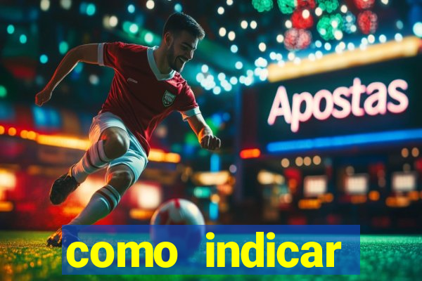 como indicar plataforma de jogos