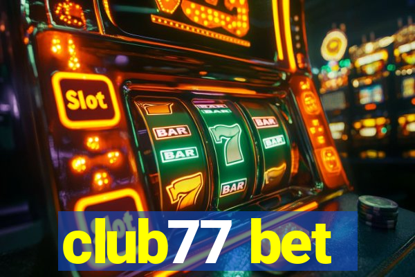 club77 bet