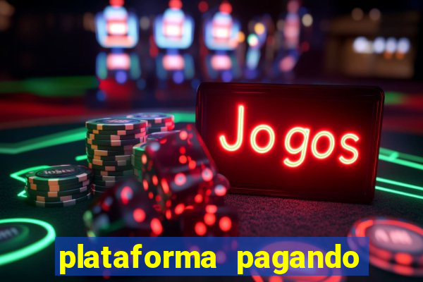 plataforma pagando no cadastro'slots