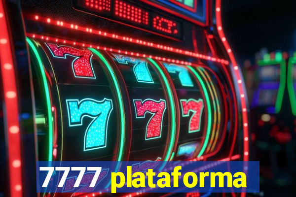 7777 plataforma