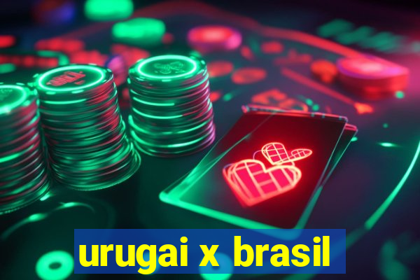 urugai x brasil