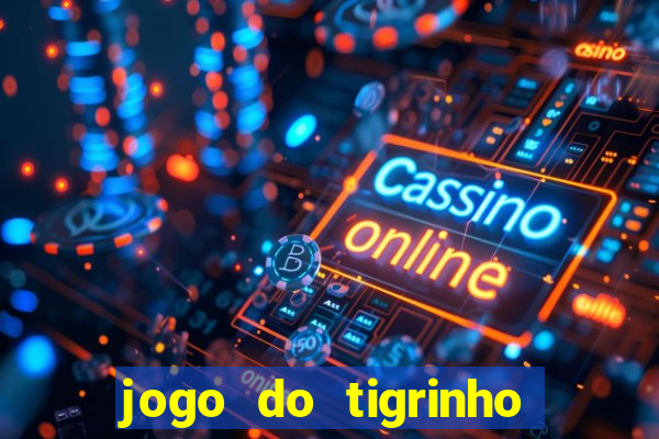 jogo do tigrinho vai acabar