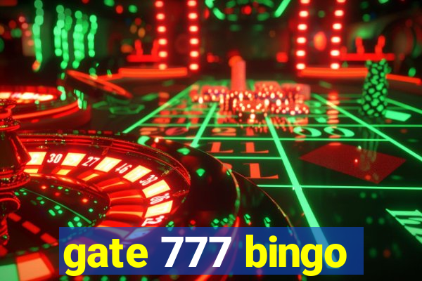 gate 777 bingo