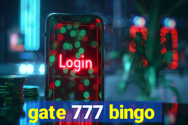 gate 777 bingo