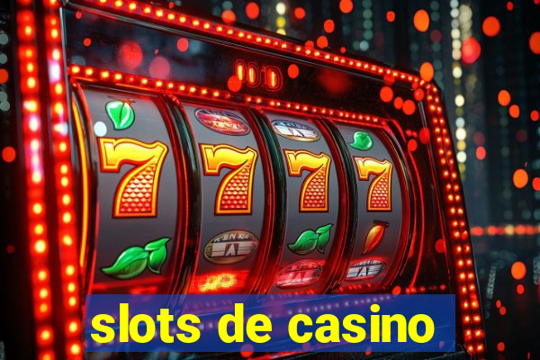 slots de casino