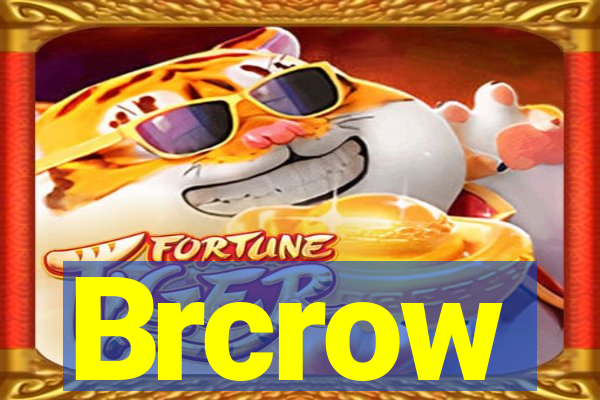 Brcrow