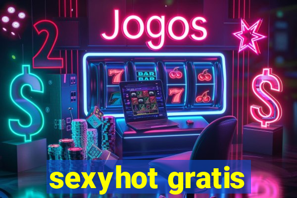 sexyhot gratis