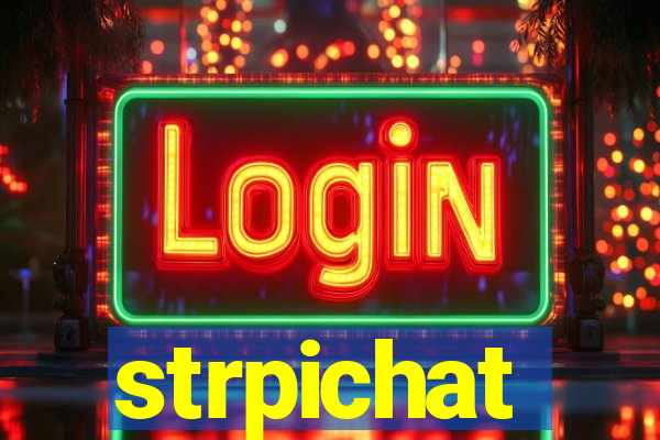 strpichat