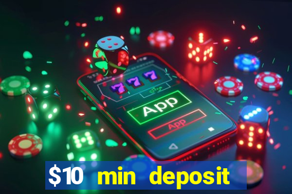 $10 min deposit casino australia