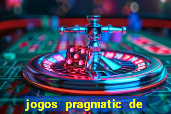 jogos pragmatic de 10 centavos