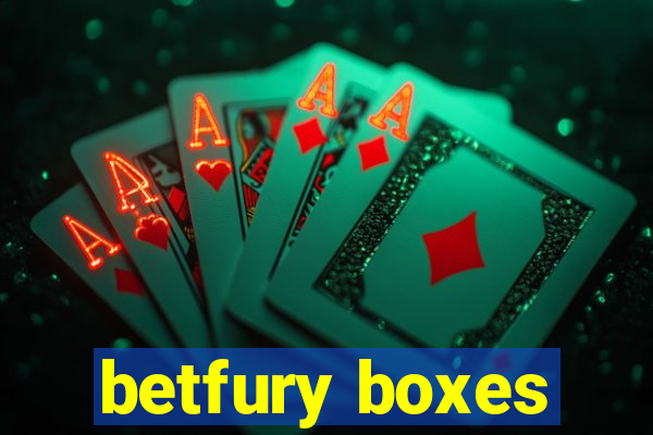 betfury boxes