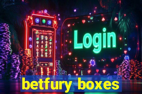 betfury boxes