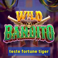 teste fortune tiger