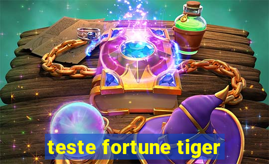 teste fortune tiger