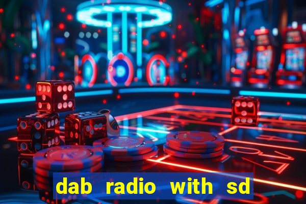 dab radio with sd card slot