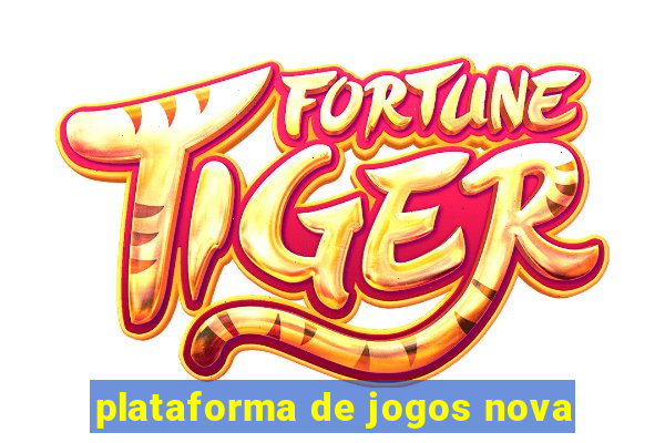 plataforma de jogos nova