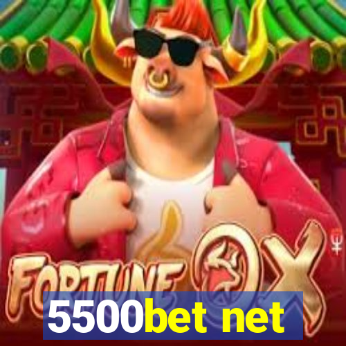 5500bet net