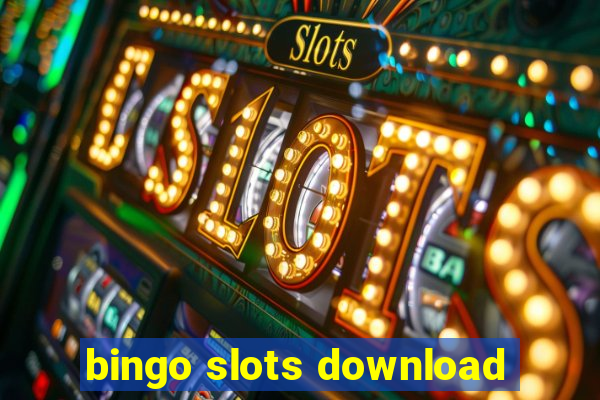 bingo slots download