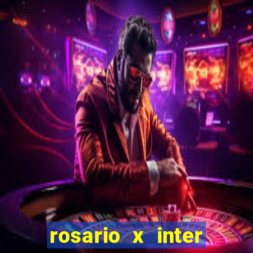 rosario x inter onde assistir