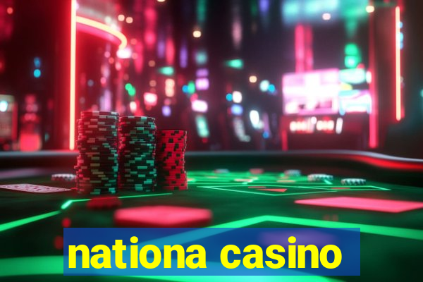 nationa casino