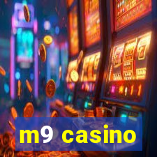 m9 casino