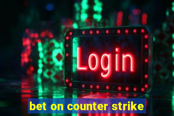 bet on counter strike