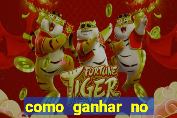 como ganhar no jogo tiger fortune