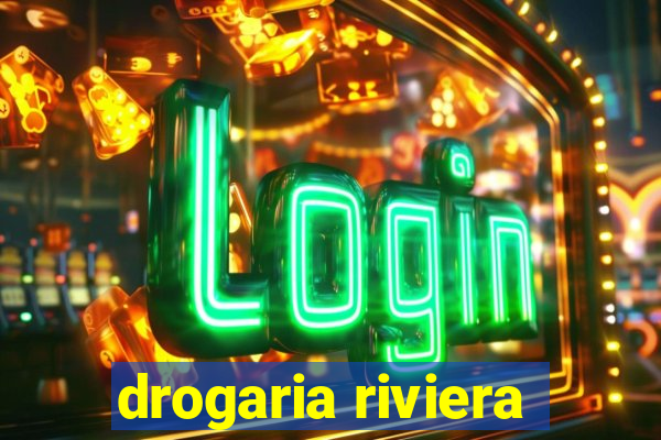 drogaria riviera