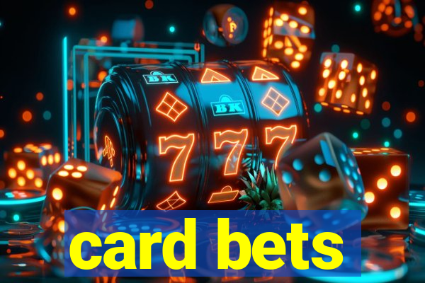 card bets