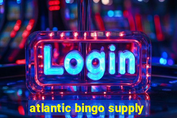 atlantic bingo supply