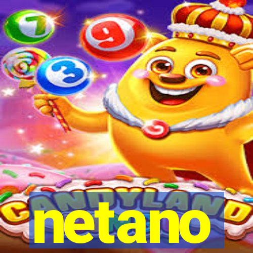 netano