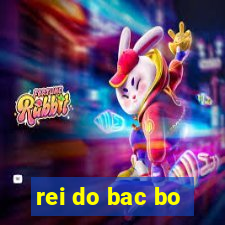 rei do bac bo