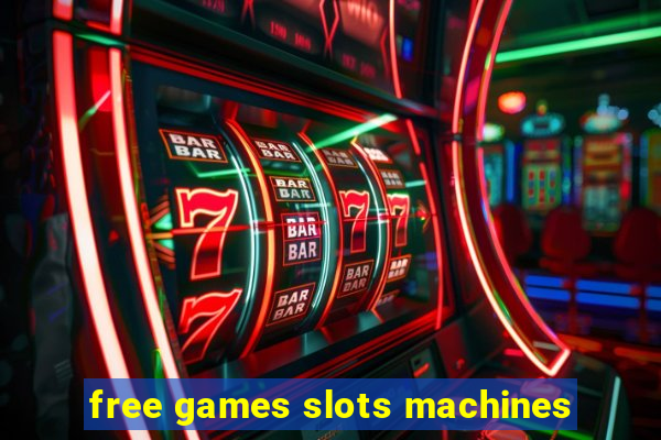 free games slots machines