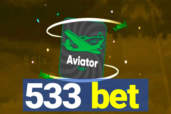 533 bet