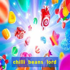 chilli beans lord of the rings