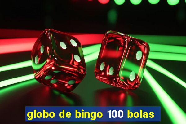 globo de bingo 100 bolas