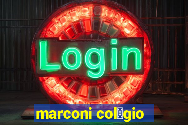 marconi col茅gio