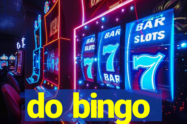 do bingo