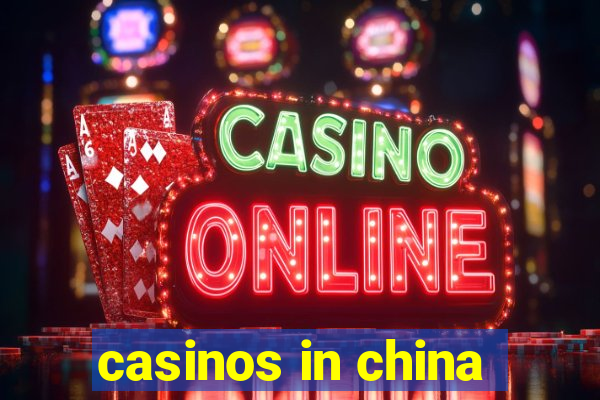 casinos in china