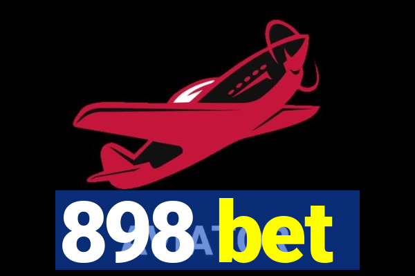 898 bet