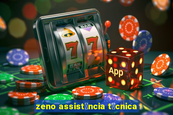 zeno assist锚ncia t茅cnica