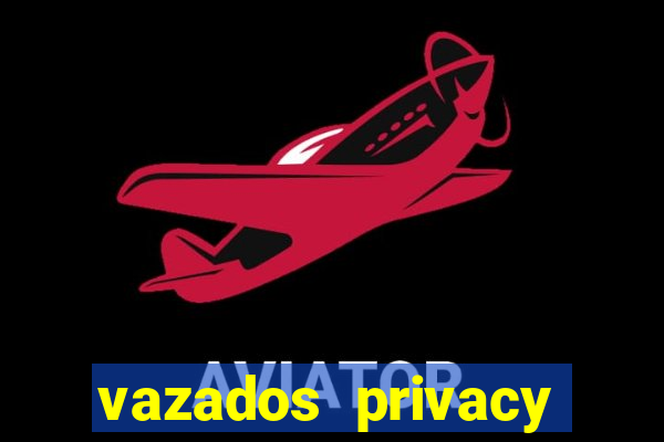 vazados privacy belle belinha