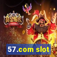 57.com slot