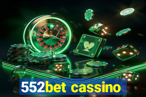 552bet cassino