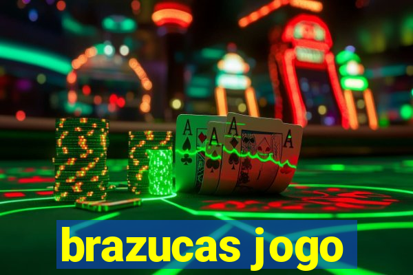 brazucas jogo