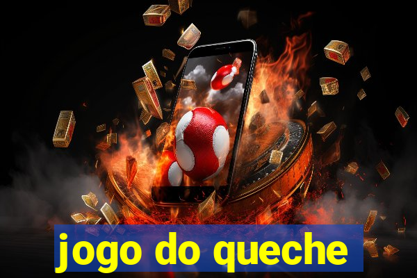 jogo do queche