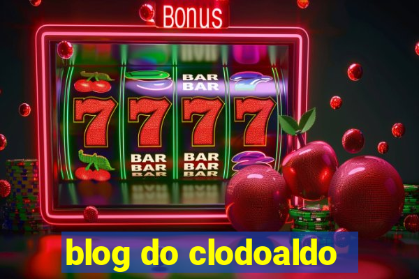 blog do clodoaldo