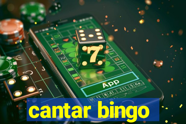 cantar bingo